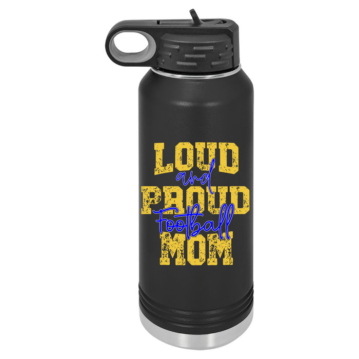 Loud & Proud Football Mom — 32 oz sample bottle