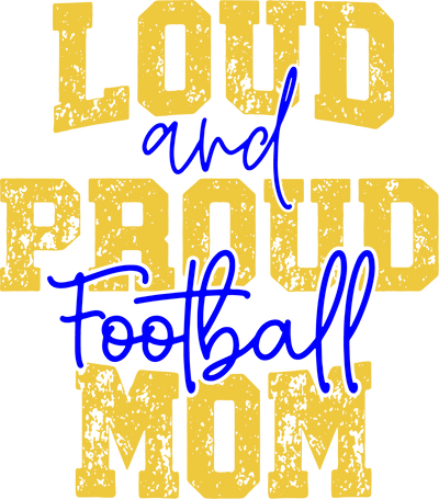Loud-Proudfootball-mom-BY