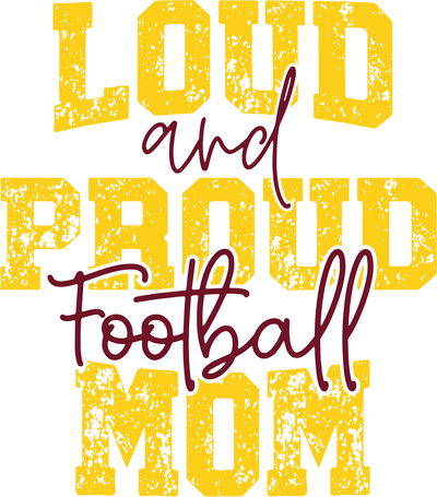 Loud-Proudfootball-mom-GM